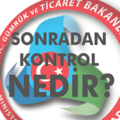 Sonradan Kontrol Nedir?