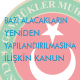 Ödeme süresi geçmemiş  idari para cezalarının, kesinleşmiş alacak olması halinde 7256 kapsamında yapılandırılacağı.