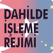Dahilde İşleme İzin Belgesi ve Dahilde İşleme İzinlerine Covid-19 sebebi ile ek süre..