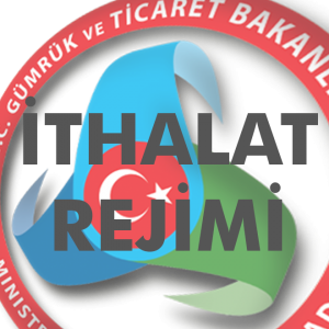 İthalat Rejimi Kararı (Karar Sayısı: 3350)