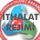 İthalat Rejimi Kararı (Karar Sayısı: 3350)