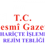 HARİÇTE İŞLEME REJİMİ TEBLİĞİ (İHRACAT: 2007/5)’NDE DEĞİŞİKLİK YAPILMASINA DAİR TEBLİĞ (İHRACAT: 2019/10)